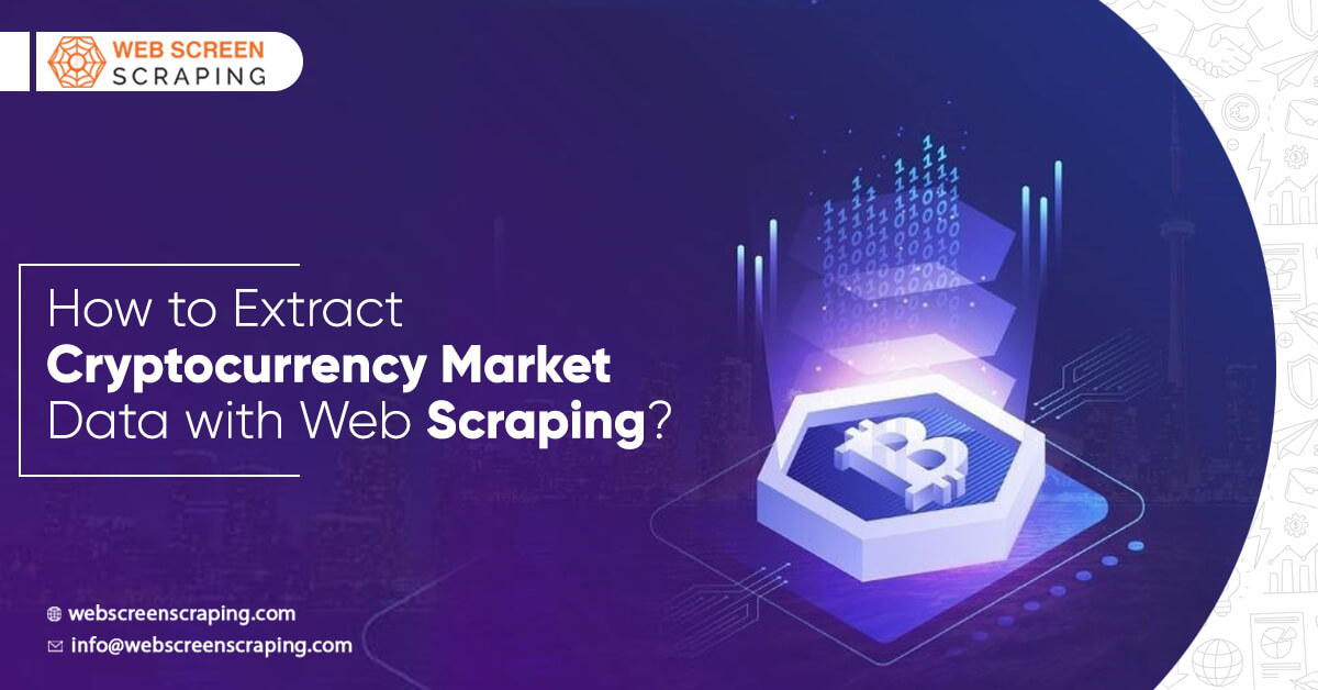 how-to-extract-cryptocurrency-market-data-with-web-scraping